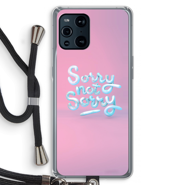 Sorry not sorry: Oppo Find X3 Transparant Hoesje met koord
