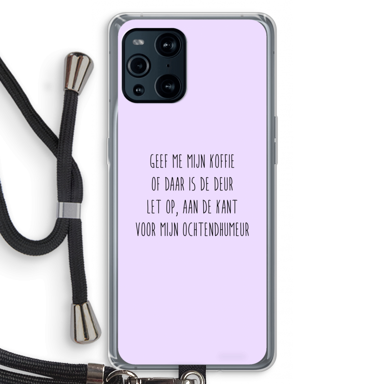 Ochtendhumeur: Oppo Find X3 Transparant Hoesje met koord