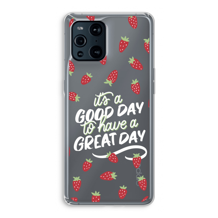 Don't forget to have a great day: Oppo Find X3 Pro Transparant Hoesje