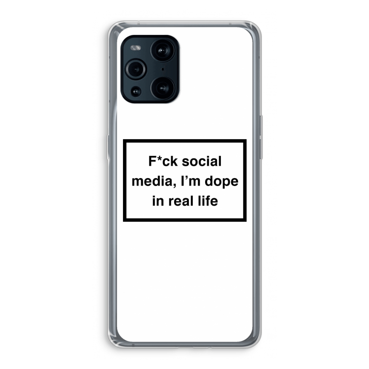 I'm dope: Oppo Find X3 Pro Transparant Hoesje