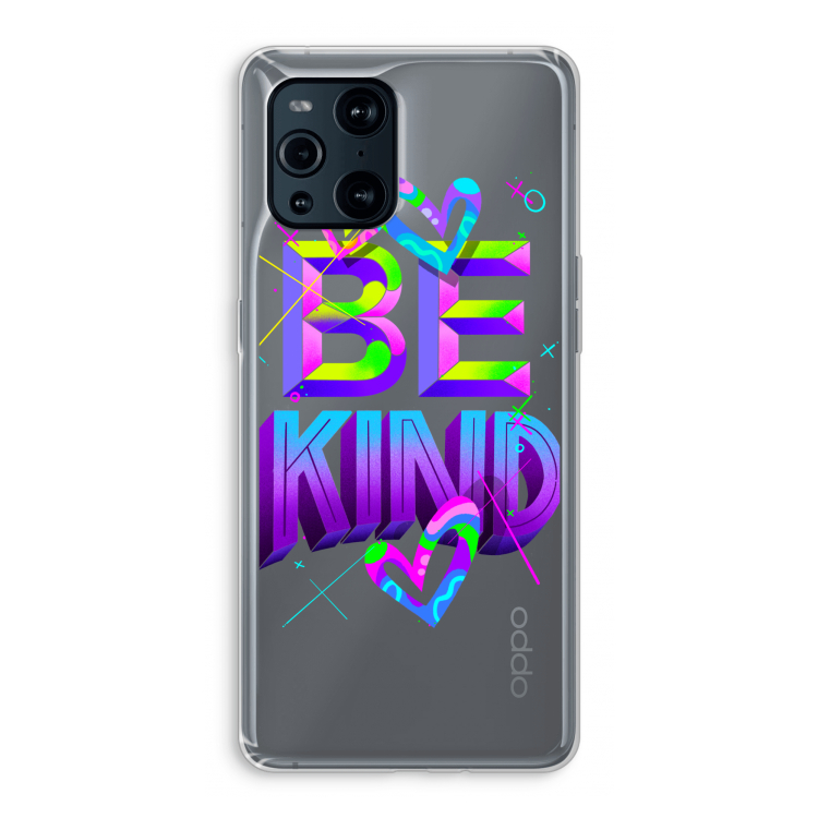 Be Kind: Oppo Find X3 Pro Transparant Hoesje