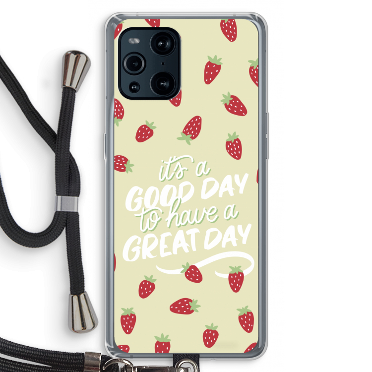 Don't forget to have a great day: Oppo Find X3 Pro Transparant Hoesje met koord