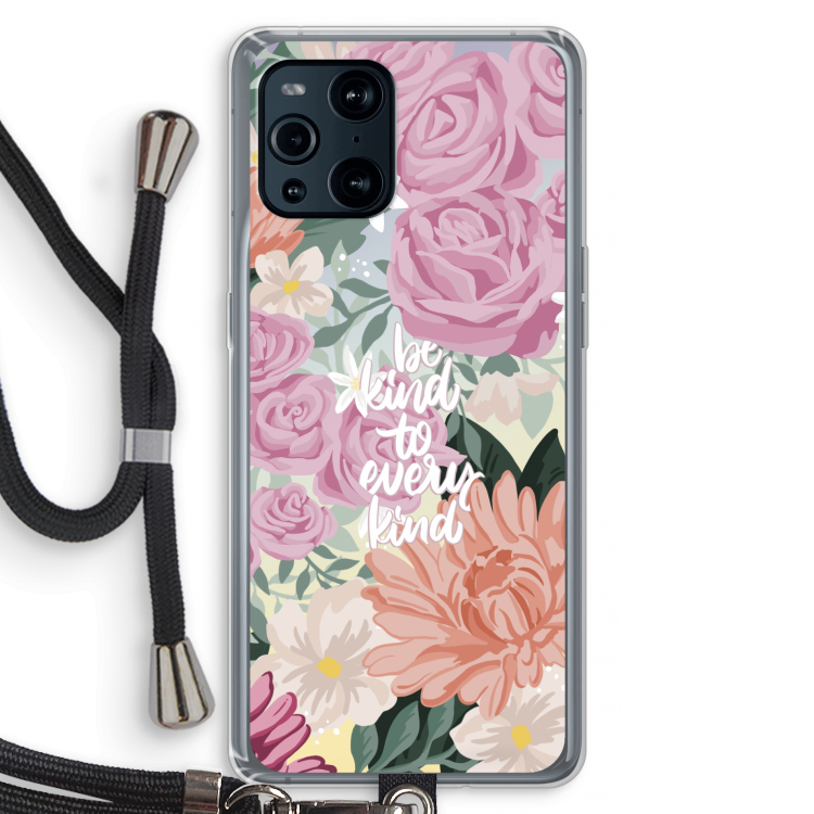 Kindness matters: Oppo Find X3 Pro Transparant Hoesje met koord