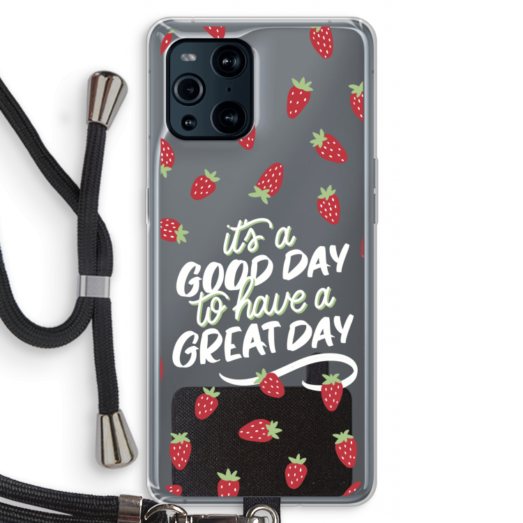 Don't forget to have a great day: Oppo Find X3 Pro Transparant Hoesje met koord