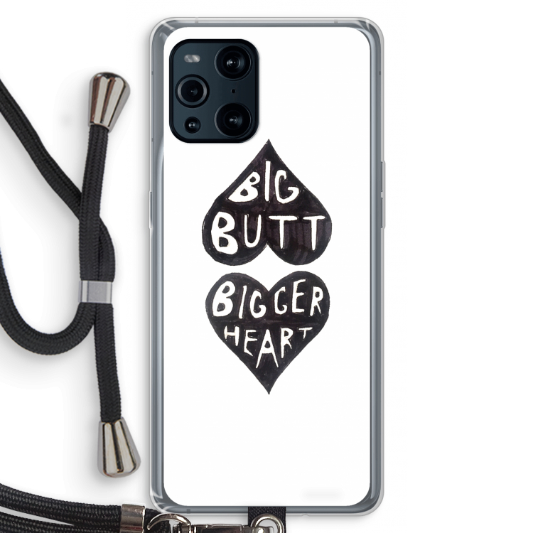 Big butt bigger heart: Oppo Find X3 Pro Transparant Hoesje met koord
