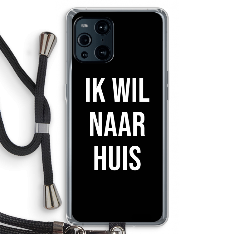 Ik wil naar huis - Zwart: Oppo Find X3 Pro Transparant Hoesje met koord