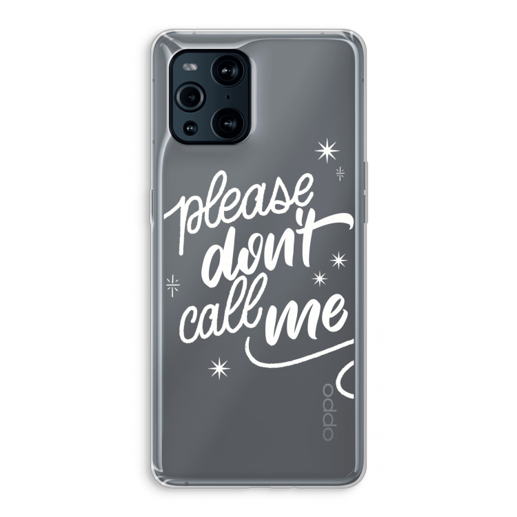 Don't call: Oppo Find X3 Pro Transparant Hoesje