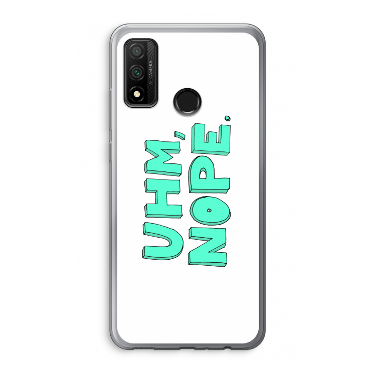 UHM, NOPE.: Huawei P Smart (2020) Transparant Hoesje
