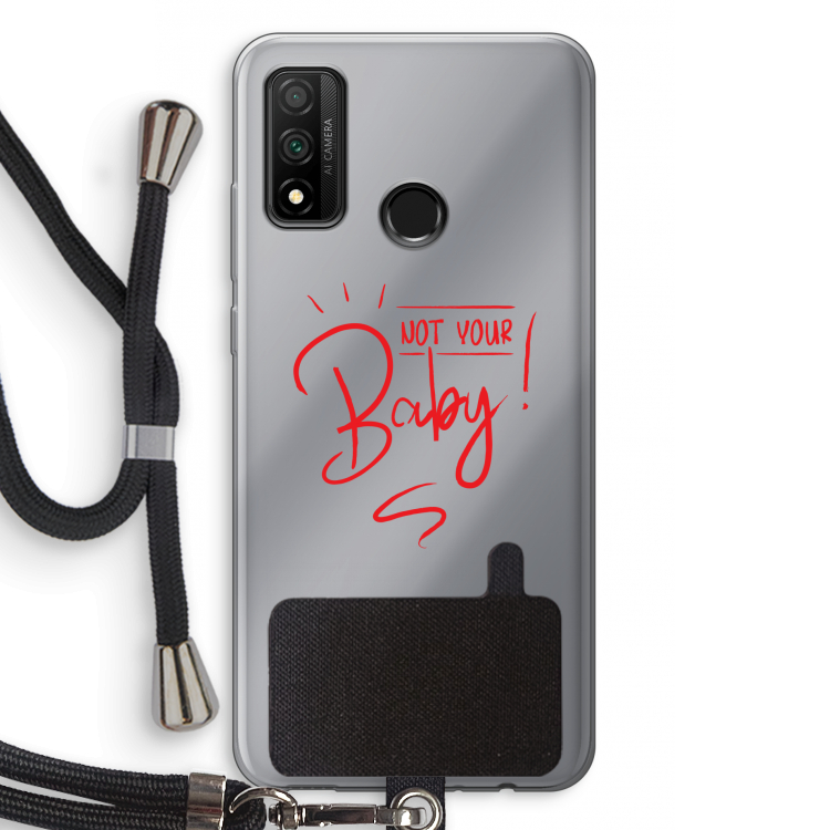 Not Your Baby: Huawei P Smart (2020) Transparant Hoesje met koord
