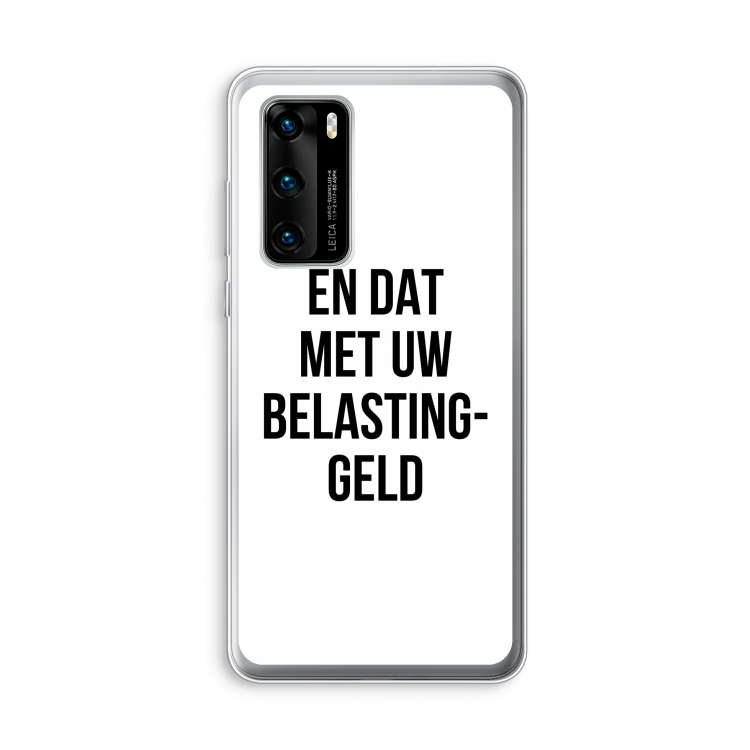 Belastinggeld: Huawei P40 Transparant Hoesje