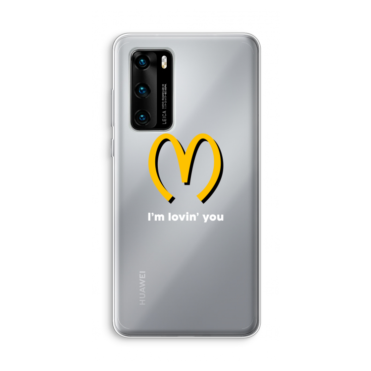 I'm lovin' you: Huawei P40 Transparant Hoesje
