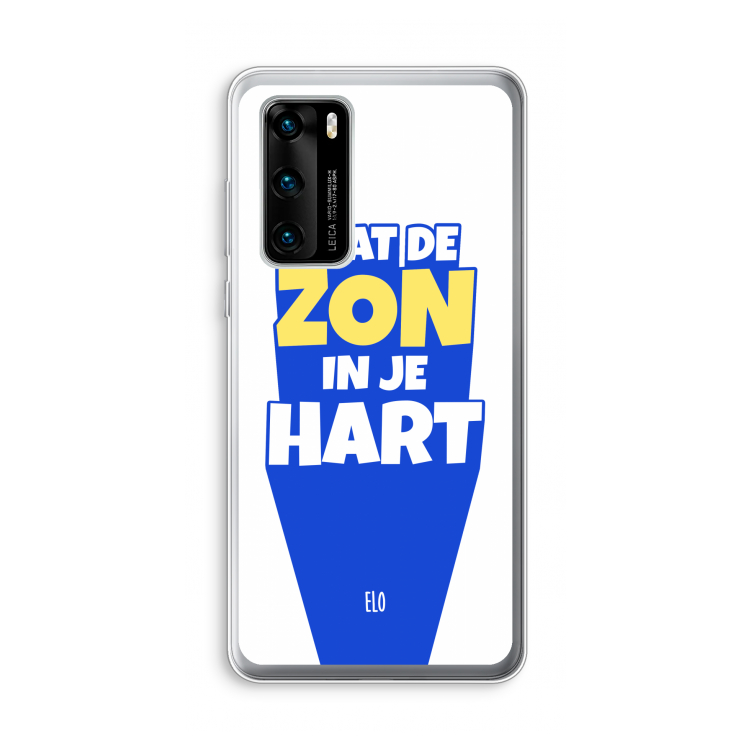 Laat de zon in je hart: Huawei P40 Transparant Hoesje