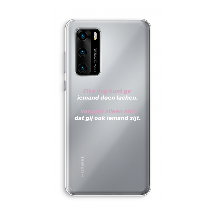 gij zijt ook iemand: Huawei P40 Transparant Hoesje