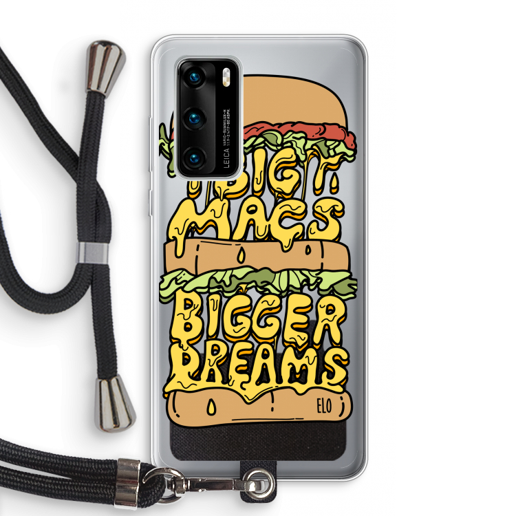 Big Macs Bigger Dreams: Huawei P40 Transparant Hoesje met koord
