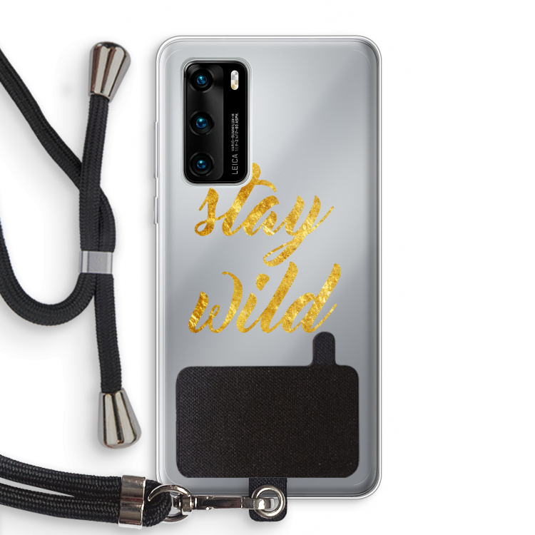 Stay wild: Huawei P40 Transparant Hoesje met koord