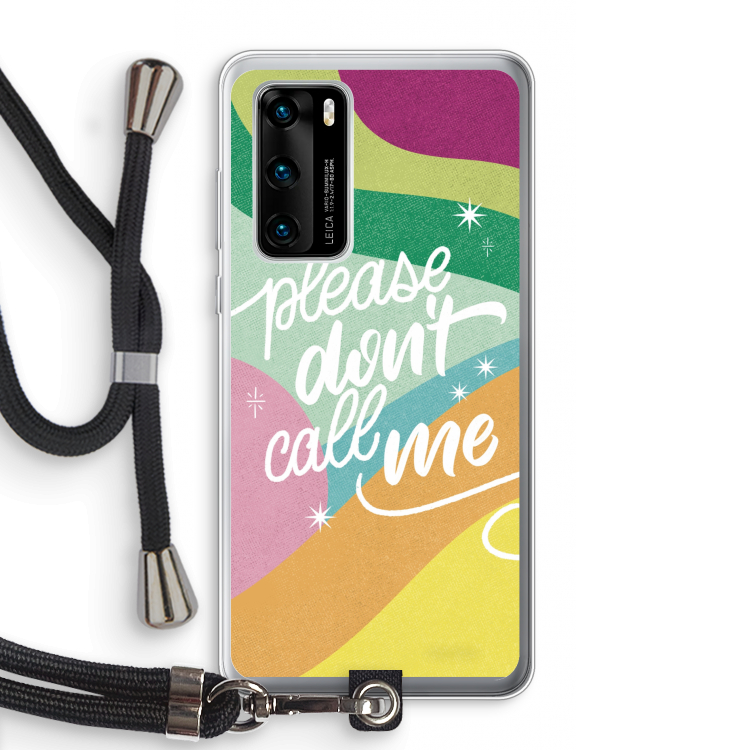 Don't call: Huawei P40 Transparant Hoesje met koord