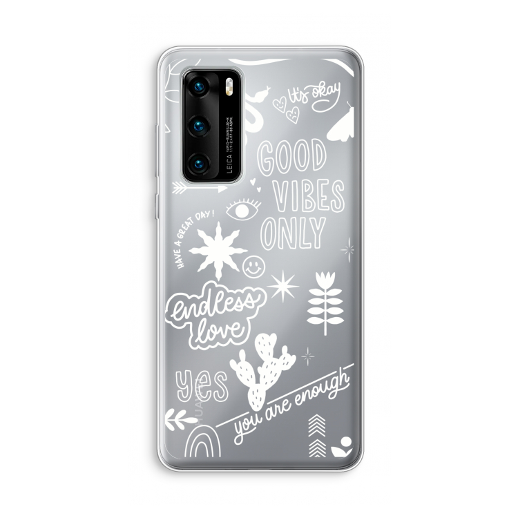 Good vibes: Huawei P40 Transparant Hoesje