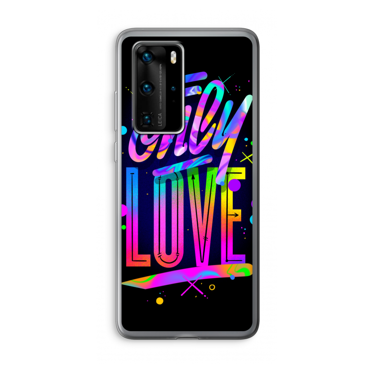 Only Love: Huawei P40 Pro Transparant Hoesje