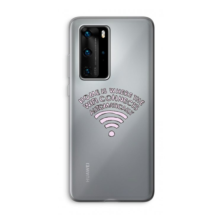Home Is Where The Wifi Is: Huawei P40 Pro Transparant Hoesje