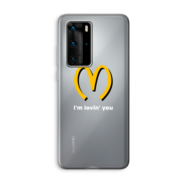 I'm lovin' you: Huawei P40 Pro Transparant Hoesje