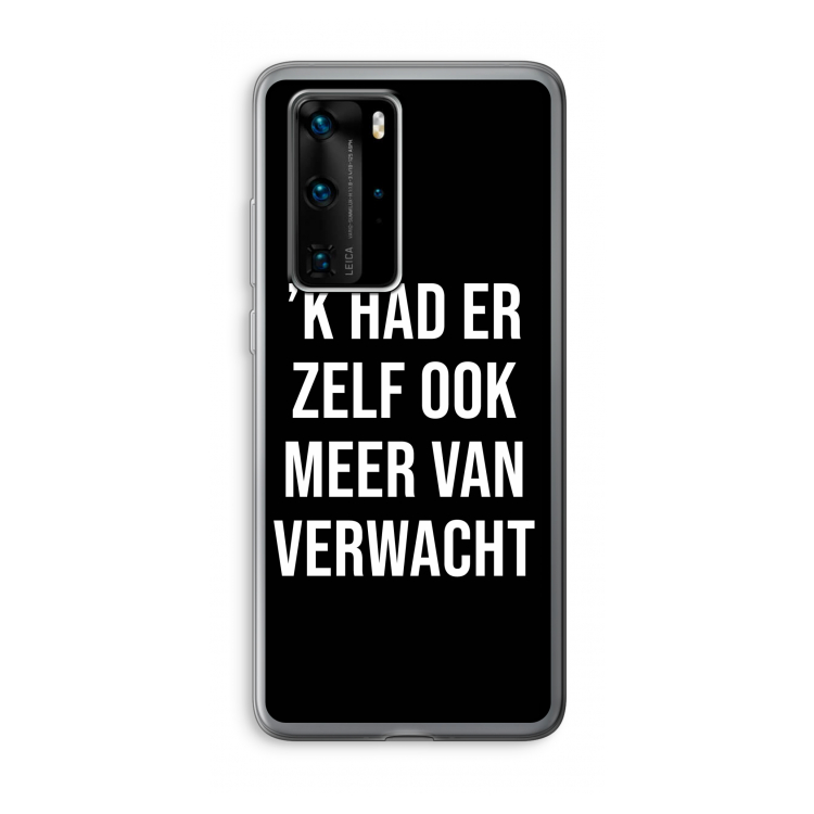 Meer verwacht - Zwart: Huawei P40 Pro Transparant Hoesje