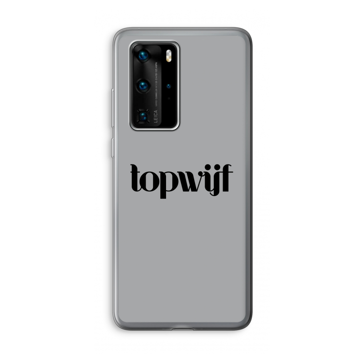 Topwijf Grijs Zwart: Huawei P40 Pro Transparant Hoesje
