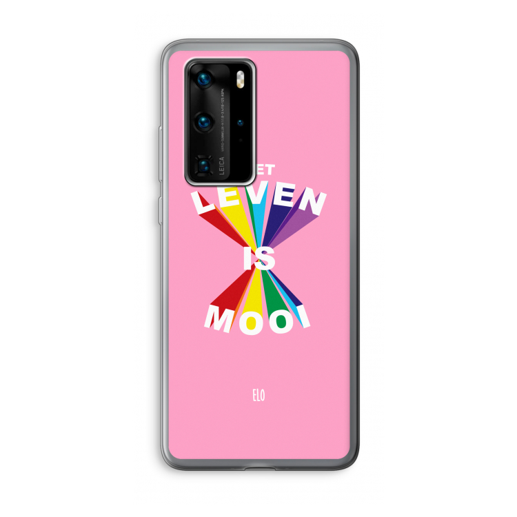 Het Leven Is Mooi: Huawei P40 Pro Transparant Hoesje