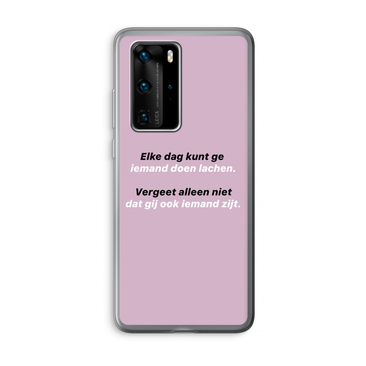 gij zijt ook iemand: Huawei P40 Pro Transparant Hoesje