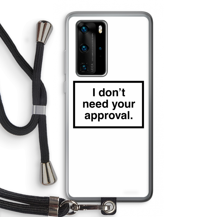 Don't need approval: Huawei P40 Pro Transparant Hoesje met koord