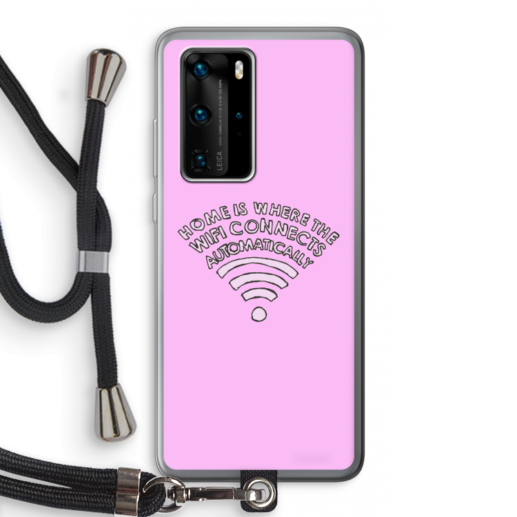 Home Is Where The Wifi Is: Huawei P40 Pro Transparant Hoesje met koord