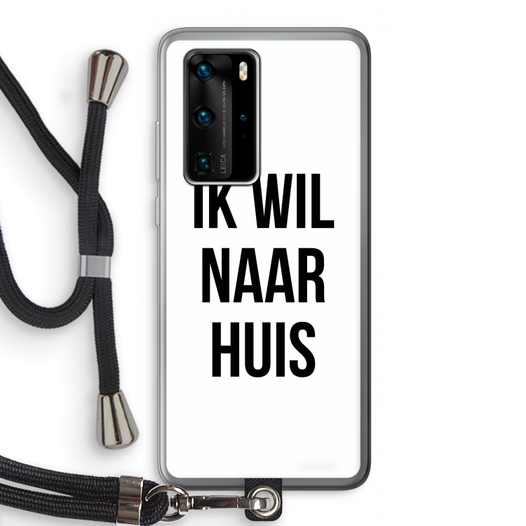 Ik wil naar huis: Huawei P40 Pro Transparant Hoesje met koord