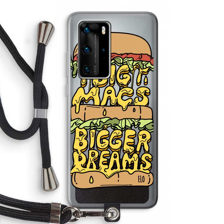 Big Macs Bigger Dreams: Huawei P40 Pro Transparant Hoesje met koord
