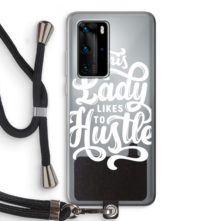 Hustle Lady: Huawei P40 Pro Transparant Hoesje met koord