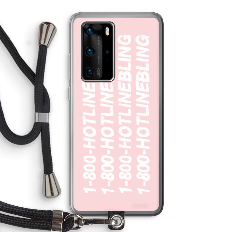Hotline bling pink: Huawei P40 Pro Transparant Hoesje met koord