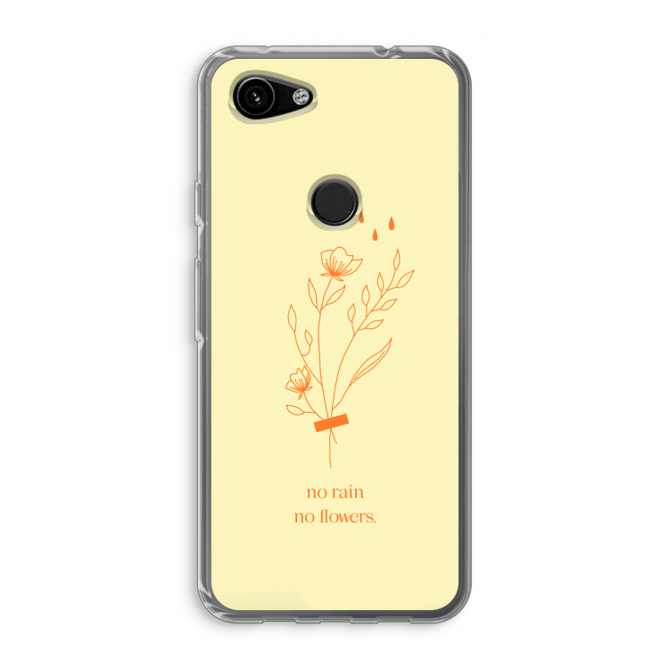 No rain no flowers: Google Pixel 3a Transparant Hoesje