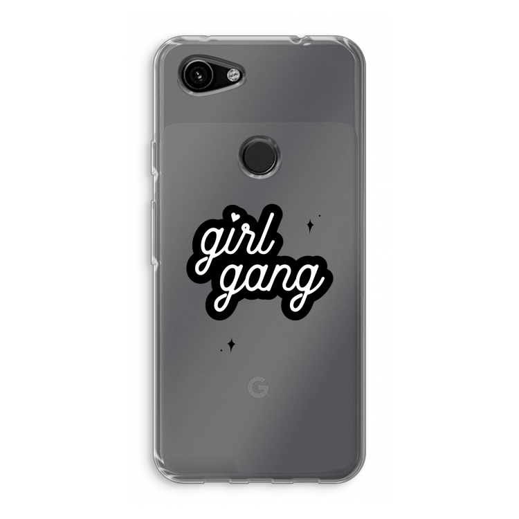 Girl Gang: Google Pixel 3a Transparant Hoesje