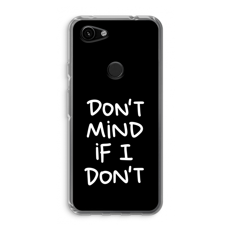Don't Mind: Google Pixel 3a Transparant Hoesje
