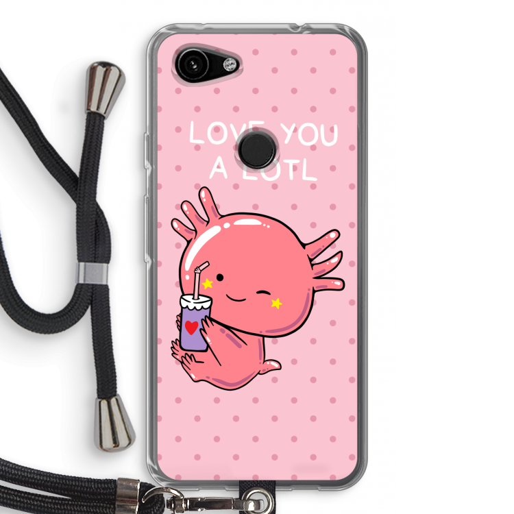 Love You A Lotl: Pixel 3a Transparant Hoesje met koord