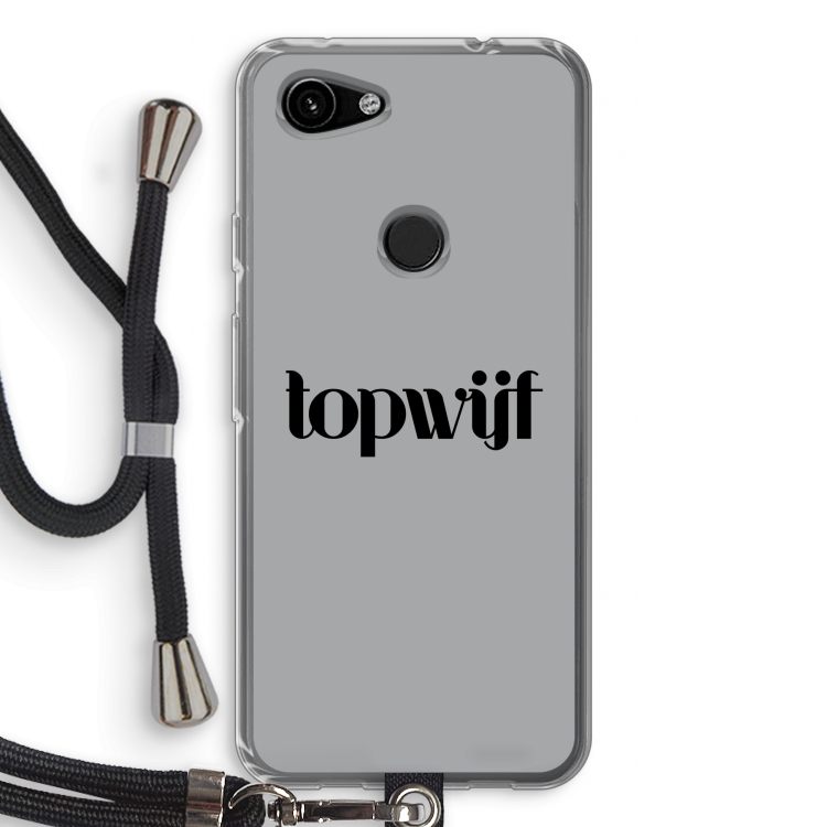 Topwijf Grijs Zwart: Pixel 3a Transparant Hoesje met koord