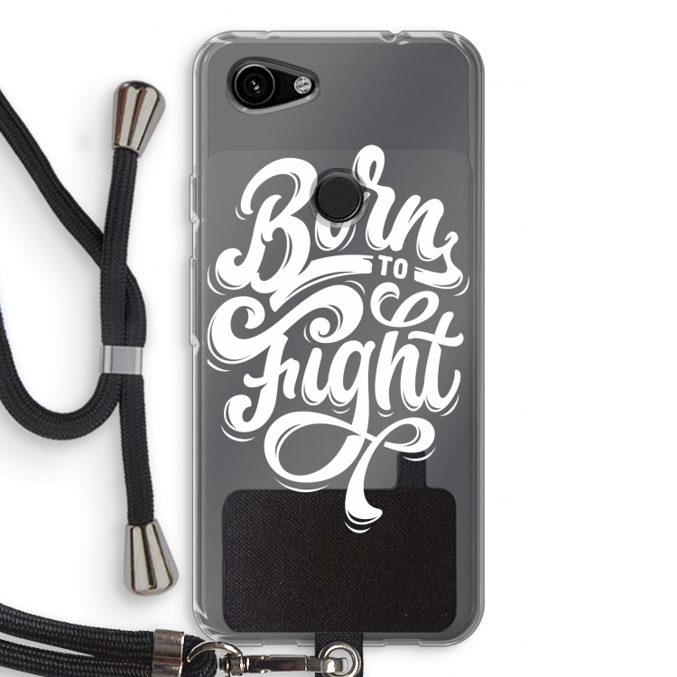 Born to Fight: Pixel 3a Transparant Hoesje met koord