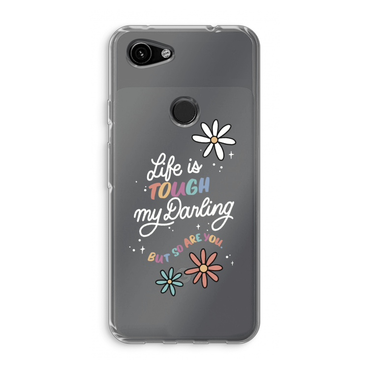 Tough Life: Google Pixel 3a Transparant Hoesje