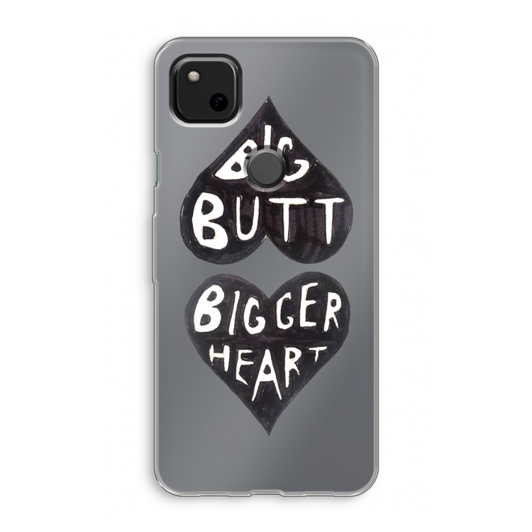 Big butt bigger heart: Google Pixel 4a Transparant Hoesje