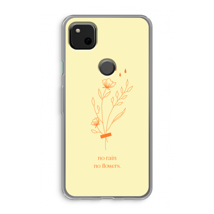 No rain no flowers: Google Pixel 4a Transparant Hoesje