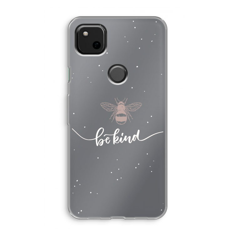 Be(e) kind: Google Pixel 4a Transparant Hoesje
