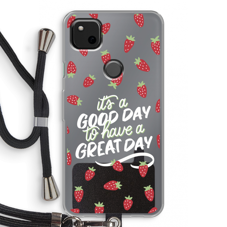 Don't forget to have a great day: Pixel 4a Transparant Hoesje met koord