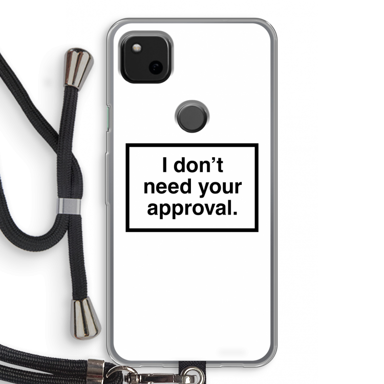 Don't need approval: Pixel 4a Transparant Hoesje met koord