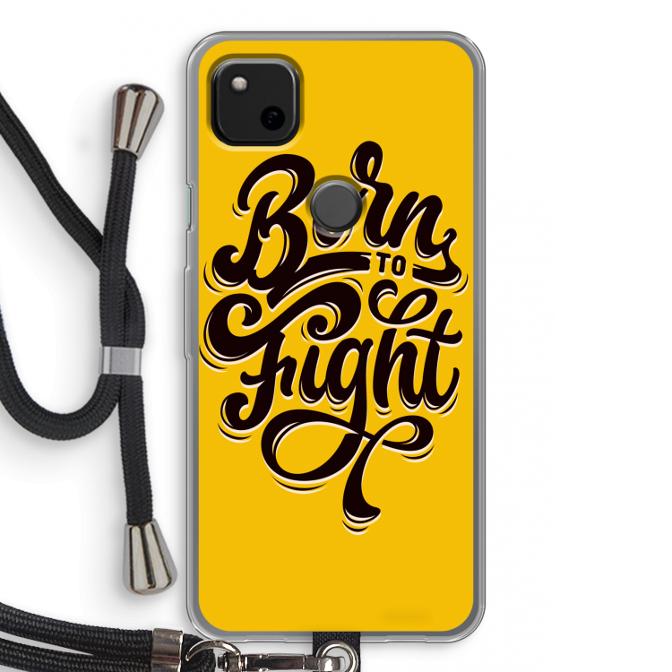 Born to Fight: Pixel 4a Transparant Hoesje met koord
