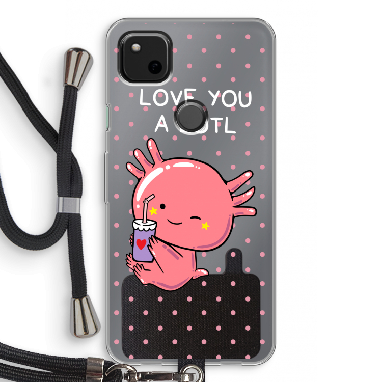 Love You A Lotl: Pixel 4a Transparant Hoesje met koord