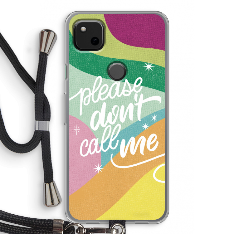 Don't call: Pixel 4a Transparant Hoesje met koord