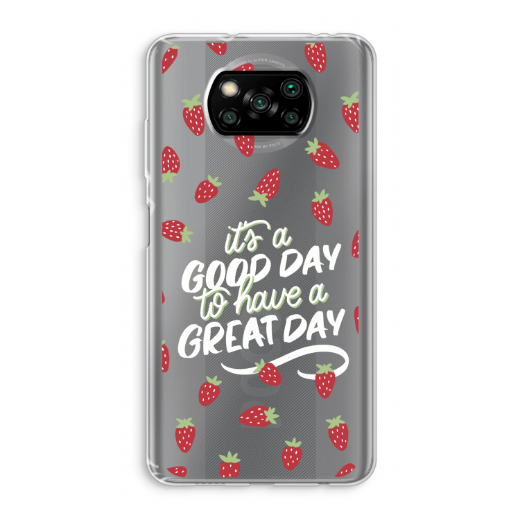 Don't forget to have a great day: Xiaomi Poco X3 NFC Transparant Hoesje